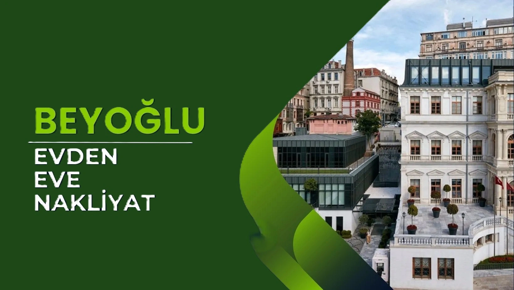 beyoğlu evden eve nakliyat