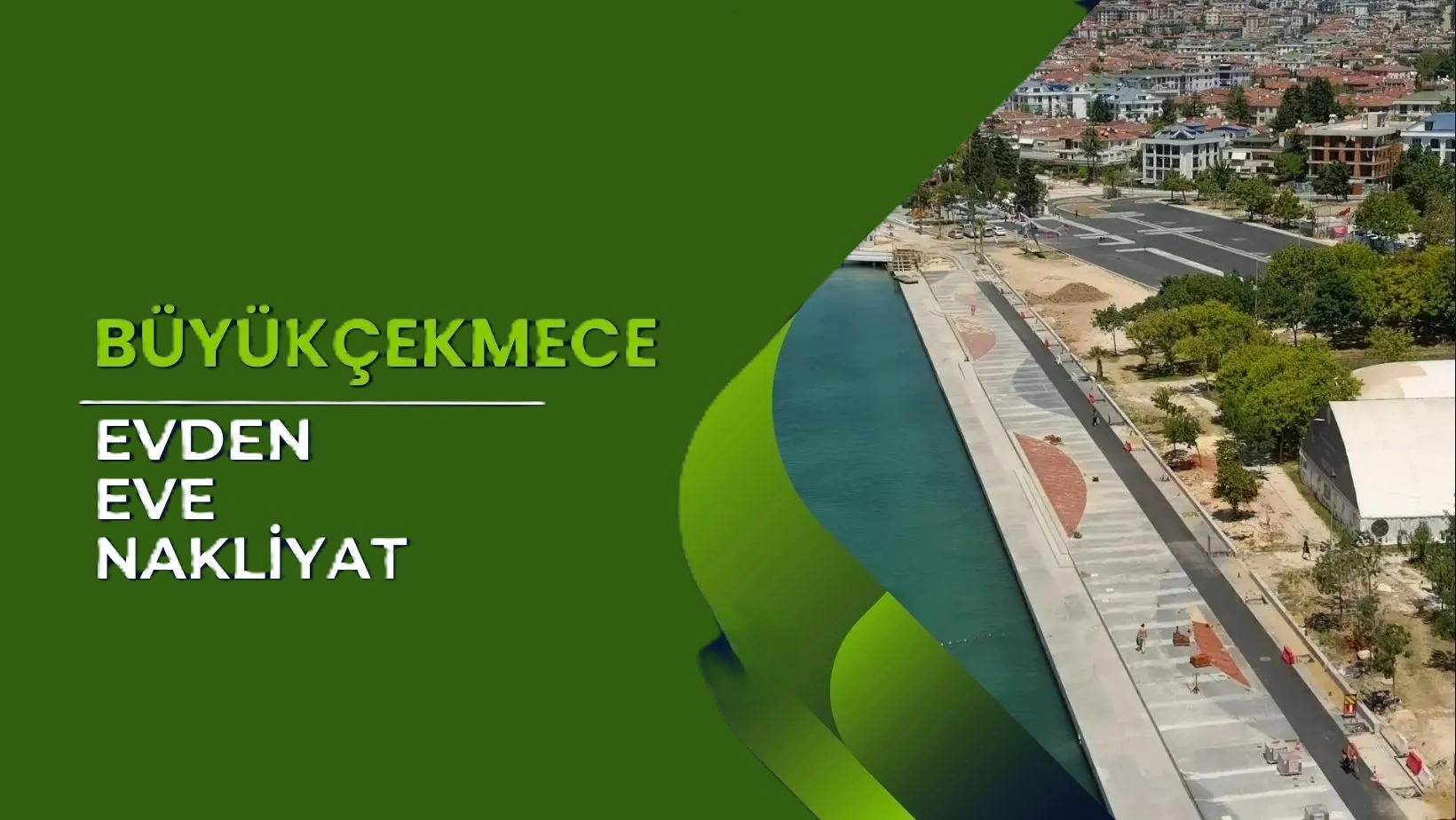 büyükçekmeçe evden eve nakliyat