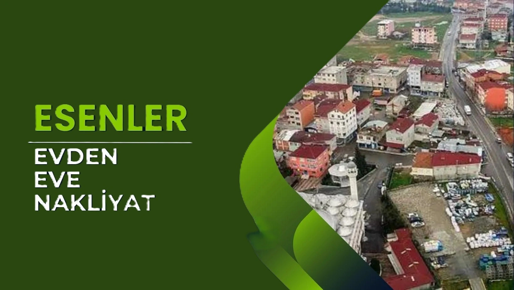 esenler evden eve nakliyat