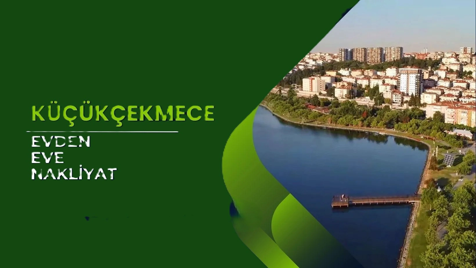 küçükcekmece evden eve nakliyat