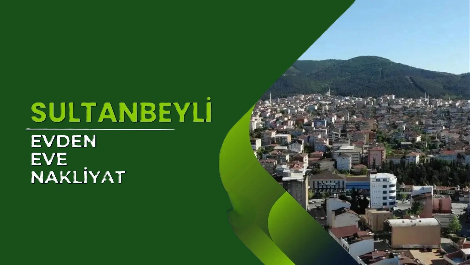 sultanbeyli evden eve nakliyat